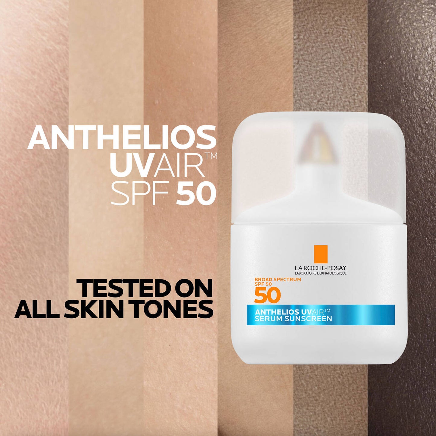 anthelios-uvairtm-spf-50-serum-sunscreen-q7 09-UVAIR_all-skin-tones-1500x1500.jpg