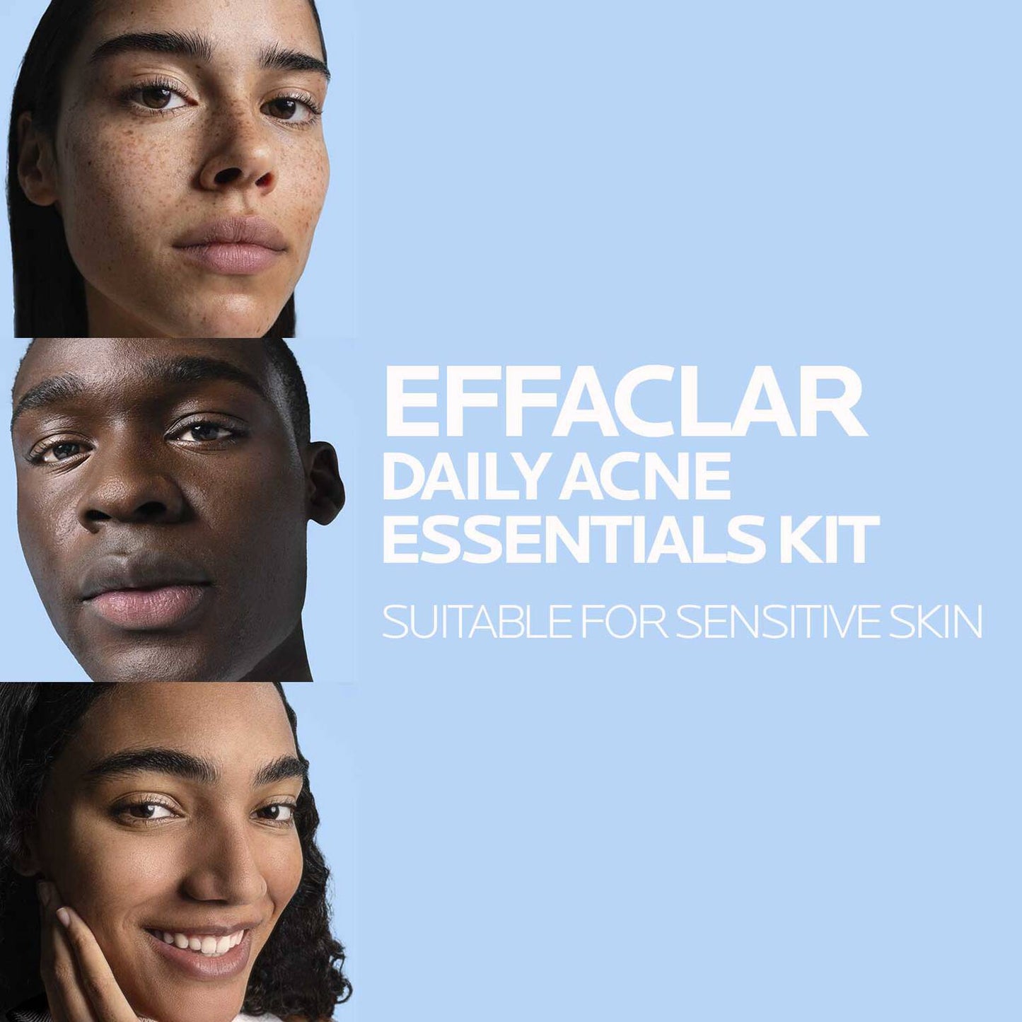 effaclar-daily-acne-essentials-kit-z0 250219_LRP_DT2-Jara-3905-text-1500x1500.jpg