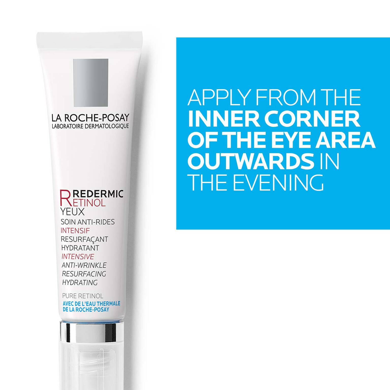 redermic-r-retinol-eye-cream-e5 LaRochePosay-Product-Retinol-Redermic-Retinol-Eyes-15ml-3337872414039-ATFKeyBenefits_REV2-1500x1500.jpg